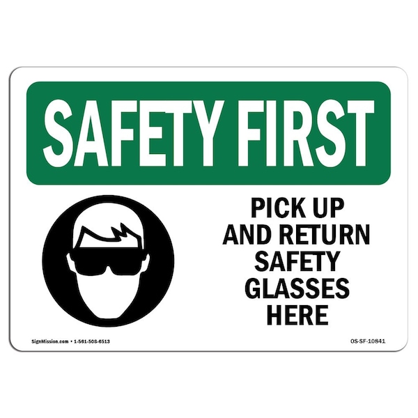 OSHA Sign Pick Up And Return Glasses Here 18in X 12in Aluminum, 18" W, 12" H, Landscape